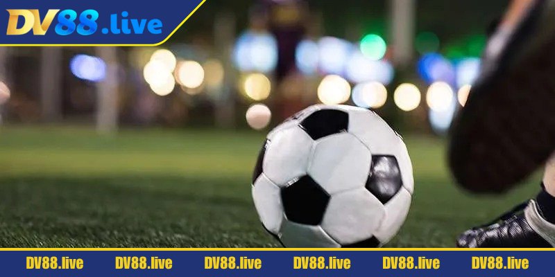 Khái niệm về kèo trực tiếp DV88 ra sao